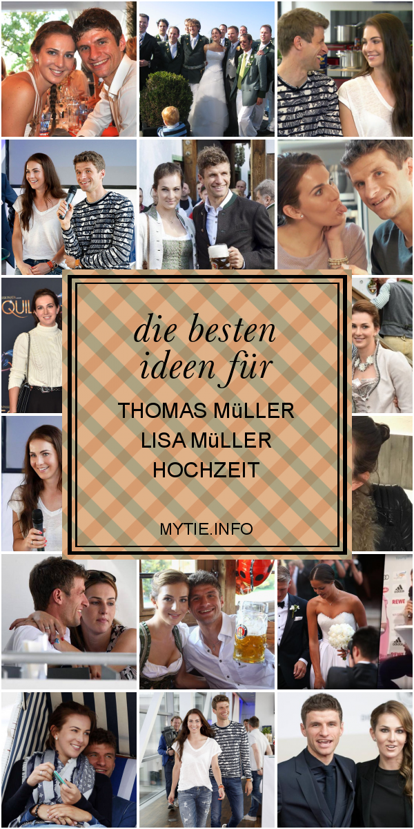 Die Besten Ideen Für Thomas Müller Lisa Müller Hochzeit